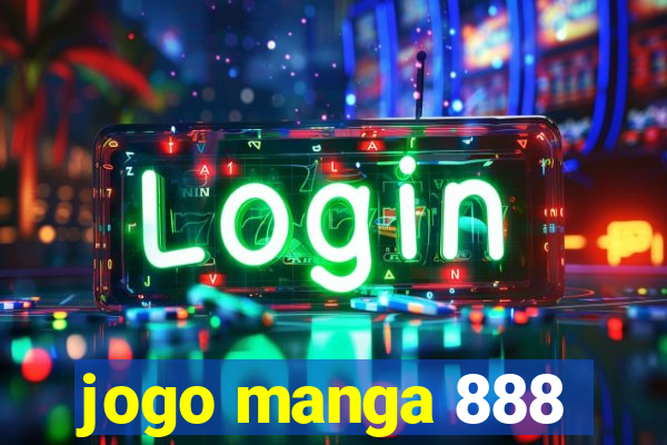 jogo manga 888